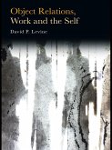 Object Relations, Work and the Self (eBook, ePUB)