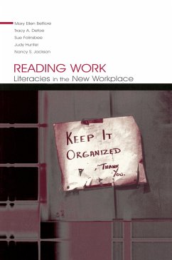 Reading Work (eBook, PDF) - Belfiore, Mary Ellen; Defoe, Tracy A.; Folinsbee, Sue; Hunter, Judy; Jackson, Nancy S.