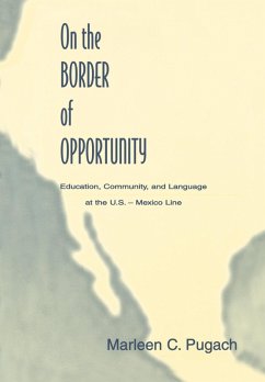 On the Border of Opportunity (eBook, PDF) - Pugach, Marleen C.