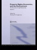 Property Rights, Economics and the Environment (eBook, PDF)