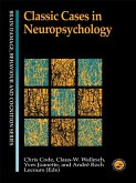 Classic Cases in Neuropsychology (eBook, PDF)