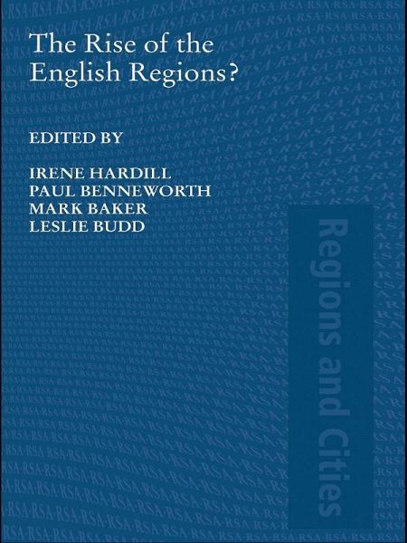 The Rise of the English Regions? (eBook, PDF) The Rise of the English Regions? (eBook, PDF)