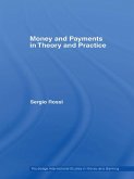 Money and Payments in Theory and Practice (eBook, PDF)