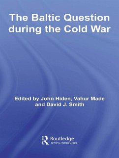 The Baltic Question during the Cold War (eBook, PDF)