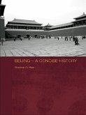 Beijing - A Concise History (eBook, PDF)