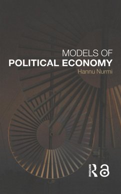 Models of Political Economy (eBook, PDF) - Nurmi, Hannu