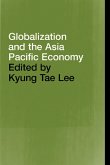 Globalization and the Asia Pacific Economy (eBook, PDF)