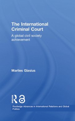 The International Criminal Court (eBook, PDF) - Glasius, Marlies