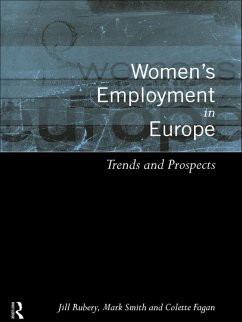 Women's Employment in Europe (eBook, PDF) - Fagan, Colette; Rubery, Jill; Smith, Mark