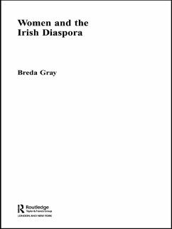 Women and the Irish Diaspora (eBook, PDF) - Gray, Breda