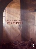 Resurrecting Pompeii (eBook, PDF)