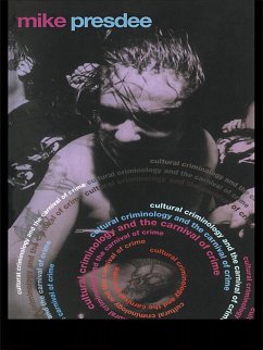 Cover Cultural Criminology and the Carnival of Crime (eBook, PDF)