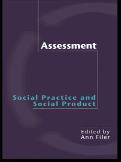 Assessment: Social Practice and Social Product (eBook, PDF)