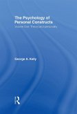 The Psychology of Personal Constructs (eBook, PDF)