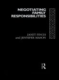 Negotiating Family Responsibilities (eBook, PDF)