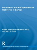 Innovation and Entrepreneurial Networks in Europe (eBook, PDF)