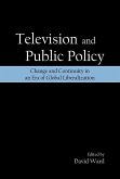Television and Public Policy (eBook, PDF) Television and Public Policy (eBook, PDF)