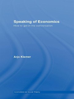 Speaking of Economics (eBook, PDF) - Klamer, Arjo