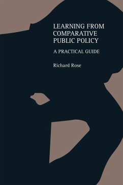 Learning From Comparative Public Policy (eBook, PDF) - Rose, Richard