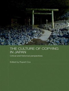 The Culture of Copying in Japan (eBook, PDF)
