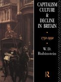 Capitalism, Culture and Decline in Britain (eBook, PDF)