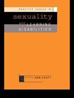 Practice Issues in Sexuality and Learning Disabilities (eBook, PDF)