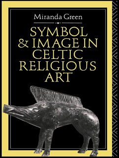 Symbol and Image in Celtic Religious Art (eBook, PDF) - Green, Miranda