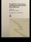 Small Firm Formation and Regional Economic Development (eBook, PDF)