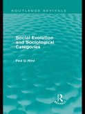 Social Evolution and Sociological Categories (Routledge Revivals) (eBook, ePUB)