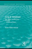 Love or greatness (Routledge Revivals) (eBook, PDF)