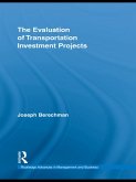 The Evaluation of Transportation Investment Projects (eBook, PDF)