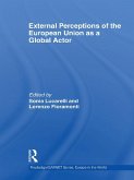 External Perceptions of the European Union as a Global Actor (eBook, PDF)