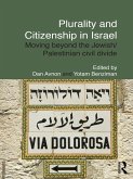 Plurality and Citizenship in Israel (eBook, ePUB)