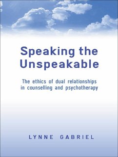 Speaking the Unspeakable (eBook, PDF) - Gabriel, Lynne