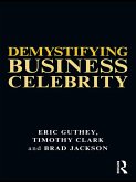 Demystifying Business Celebrity (eBook, PDF)