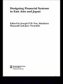 Designing Financial Systems for East Asia and Japan (eBook, PDF)