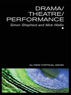 Drama/Theatre/Performance (eBook, PDF) - Shepherd, Simon; Wallis, Mick