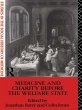 Medicine and Charity Before the Welfare... - Bild 1