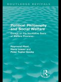 Political Philosophy and Social Welfare (Routledge Revivals) (eBook, PDF) Political Philosophy and Social Welfare (Routledge Revivals) (eBook, PDF)