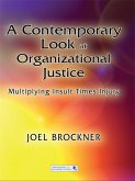 A Contemporary Look at Organizational Justice (eBook, ePUB)