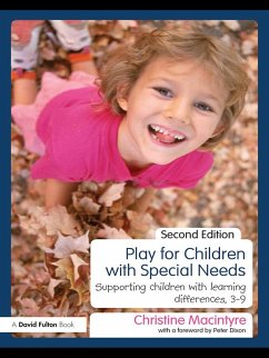 Play for Children with Special Needs (eBook, ePUB) - Macintyre, Christine