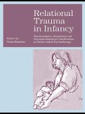 Relational Trauma in Infancy (eBook, ePUB)