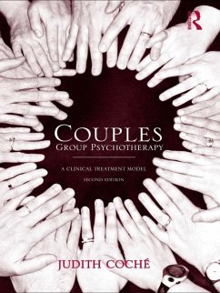 Couples Group Psychotherapy (eBook, ePUB) - Coche, Judith