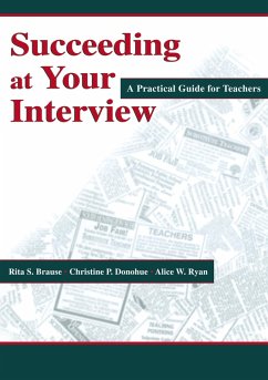 Succeeding at Your Interview (eBook, PDF) - Brause, Rita S.; Donohue, Christine P.; Ryan, Alice W.