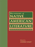 Dictionary of Native American Literature (eBook, PDF)