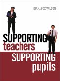 Supporting Teachers Supporting Pupils (eBook, PDF) Supporting Teachers Supporting Pupils (eBook, PDF)