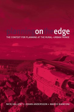 Planning on the Edge (eBook, PDF) - Gallent, Nick; Andersson, Johan; Bianconi, Marco