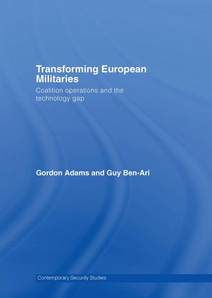 Transforming European Militaries (eBook, PDF) Transforming European Militaries (eBook, PDF)