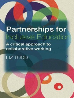 Partnerships for Inclusive Education (eBook, PDF) - Todd, Liz