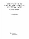 Early Mongol Rule in Thirteenth-Century Iran (eBook, PDF)